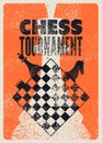 Chess tournament typographical vintage grunge style poster design. Retro vector illustration. Royalty Free Stock Photo